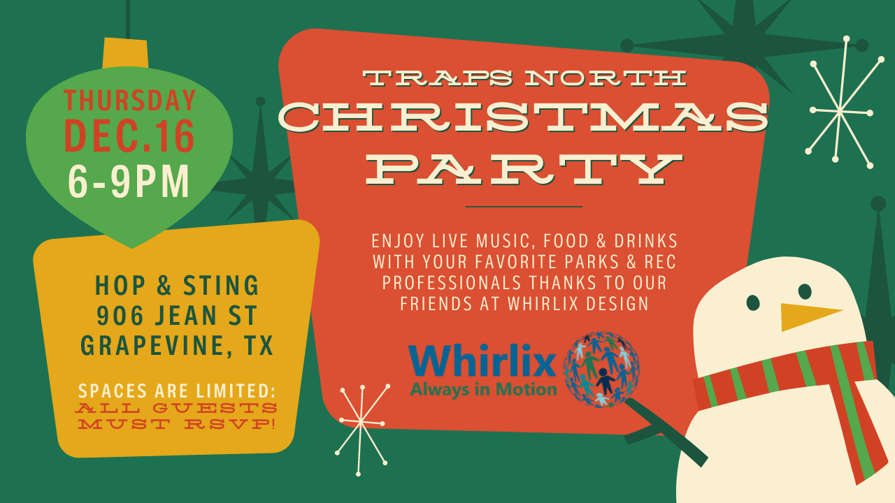 TRAPS North Christmas Party TRAPS North Region